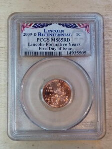 2009-D 1�Z���g ~ �����J�[�����a200���N�L�O PCGS MS65RD ���s���� �`����