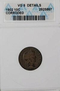 1902�N �o�[�o�[ �V���o�[�_�C�� ANACS VG-8 �ڍ� �\�[�v�{�b�N�X - *DoubleJCoins* JL1100-200