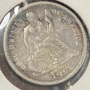 1876�N S. L. Dime XF? ���󏭁B(TmXX)�B������I�t�@�[���������܂��B