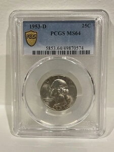 1953-D ���V���g�� �N�H�[�^�[ 25�Z���g PCGS MS64 �S�[���h�V�[���h 70574 �V���o�[