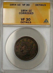 1854�N ���[�W�Z���g 1�Z���g�d�� ANACS VF 30 �ڍו��H���� (A)