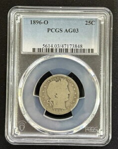 1896�N�� �o�[�o�[�N�H�[�^�[ PCGS AG03 25�Z���g �j���[�I�[�����Y������ 90%��� �č��R�C��