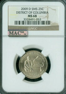 2009 D �f�B�X�g���N�g �R�����r�A �N�H�[�^�[ NGC MS68 SMS 2ND FINEST MAC SPOTLESS �B