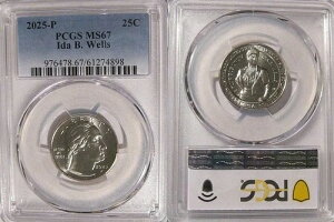 2025 P �A�C�_ B �E�F���Y 25�Z���g PCGS MS67 �����p�N�H�[�^�[