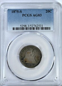 1875�N S 20�Z���g�s�[�X PCGS AG03 �O���[�h���R�̏��_�������� 20c 5298-