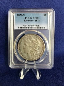 1879-S 1878�N�������K�����1�h���̗��� *PCGS XF40 �G�N�X�g���t�@�C��* ���� 78