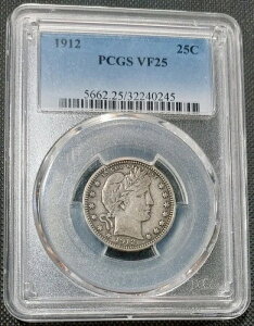 1912�N �o�[�o�[ 25�Z���g �N�H�[�^�[�`���C�X PCGS VF25 �t���O���[�h�A�f���炵���A���e�B�[�N�č����