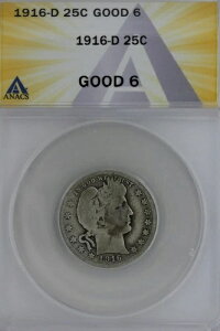 1916-D .25 ANACS G 6 �o�[�o�[�N�H�[�^�[�A���o�e�B�w�b�h�N�H�[�^�[�A�o�[�o�[ 25C