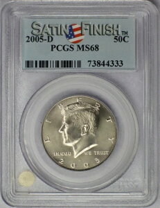 2005-D 50�Z���g �P�l�f�B �n�[�t�_���[ - PCGS MS 68 �T�e���d�グ