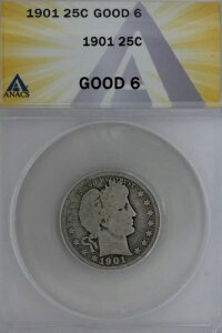 1901 .25 ANACS G 6 �o�[�o�[�N�H�[�^�[�A���o�e�B�w�b�h�N�H�[�^�[�A�o�[�o�[25�Z���g�A