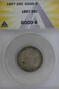1897 .25 ANACS G 6 �o�[�o�[�N�H�[�^�[�A���o�e�B�w�b�h�N�H�[�^�[�A�o�[�o�[25�Z���g�A