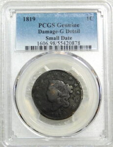 1819�N�� �R���l�b�g�w�b�h ���[�W�Z���g �X���[���f�C�g PCGS G�f�B�e�[�� �Ӓ�ς� �V�i�z���_�[ S22