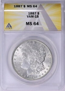 1887�N �����K����� ANACS MS-64 Vam-18 �_�u���X�^�[�����b�g�[ ���t�߂�