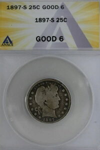 1897-S .25 ANACS G 6 �o�[�o�[�N�H�[�^�[�A���o�e�B�w�b�h�N�H�[�^�[�A�o�[�o�[25�Z���g�A