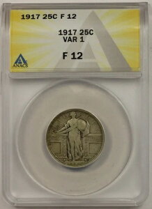 1917 Type 1 25C ANACS F 12 ���R�̏��_�����N�H�[�^�[-