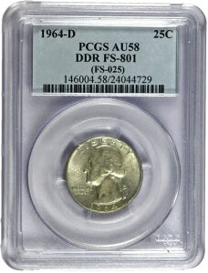 1964-D PCGS AU58 DDR FS-801 (FS-025) ���V���g�� �N�H�[�^�[ - ���i�K�C�h $98