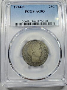 1914-S �o�[�o�[ �V���o�[ �N�H�[�^�[ - PCGS AG03 -