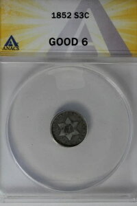 1852 .03 ANACS G 6 STAR AND SHIELD 3�Z���g�i3c�j�d�݁A�g����