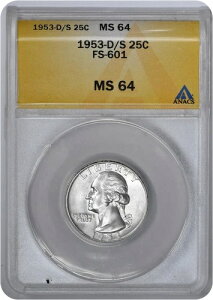 1953-D/S ���V���g�� �N�H�[�^�[ FS-601 MS64 ANACS