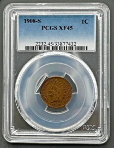 1908�N S �C���f�B�A���w�b�h 1�Z���g PCGS XF 45�A�i�C�X�Z�~�L�[�f�[�g�R�C��