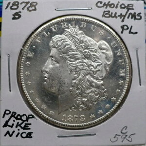 1878-S 1�h�� �����K����݁ACH BU+/MS�A�v���[�t��ANICE+�A�� C595