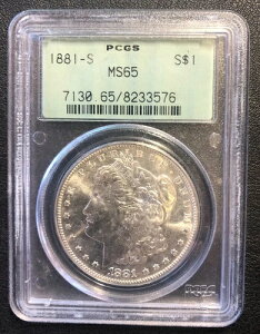 1881-S ���[�K�� �V���o�[ �_���[ PCGS �O���[�h MS65 ������ ���O���[�h!