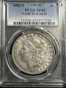 1888-O ���[�K�� �V���o�[ �_���[�ATOP 100 PCGS XF 45�AVAM 21 OVAL O�A���Ɋ󏭁B