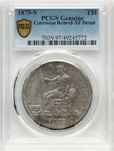 1875 S �g���[�h �V���o�[ �_���[ $1 PCGS XF �ڍ�