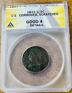 1811 1/2c C-1 �N���V�b�N�w�b�h�n�[�t�Z���g ANACS G4 �ڍ� ��^�_�C�u���C�N�J�h