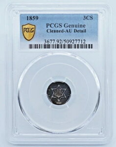 1859�N 3�Z���g��� �g���� 3CS PCGS ���KAU�f�B�e�[���g�[�� - U818