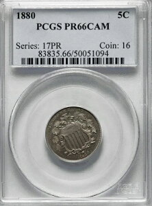 1880�N PCGS PR66CAM �ߏ��]�����ꂽ�L�[�f�[�g 5C �J���I �V�[���h�j�b�P��