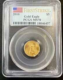 2010年 5ドル ゴールドイーグル 1/10オンス PCGS MS70 ファーストストライク アメリカ国旗ラベル #88