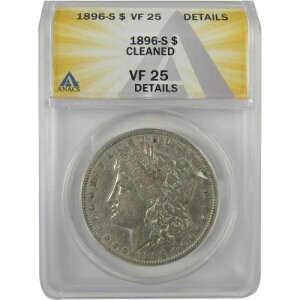 1896�N S �����K���E�_���[ VF 25 �ڍ� ANACS �V���o�[ 1�h���R�C�� SKU:I19302