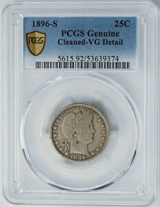 1896-S �o�[�o�[ �N�H�[�^�[ 25�Z���g VG �ڍ� �Z�L���A PCGS 950474-47