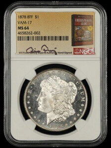 1878 8TF $1 VAM 17 NGC MS64 �r�� �t�B�o�X �V�O�l�`���[ ���x�� 002