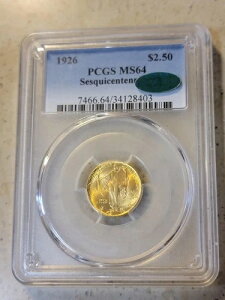 1926�N $2.50 150���N�L�O PCGS MS 64 CAC�F�� �����ō� �f���炵������