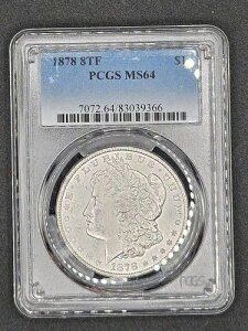 1878�N�i���H8���j�����K���E�_���[ | PCGS MS64