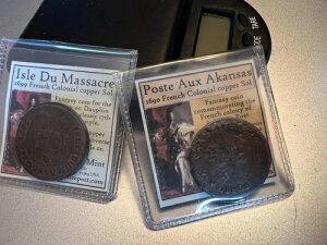 1699 Isle Du Massacre �������\���R�C�� + 1690 Poste Aux Akansas Fantasy Coins