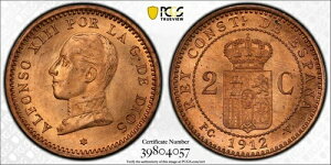 �X�y�C���A2 CENTIMOS 1912-PC V - PCGS MS 65 RD�A��