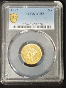 1857�N ���� 3�h�� �C���f�B�A���E�v�����Z�X PCGS AU55