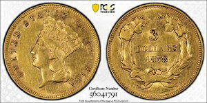 1878�N 3�h������ �C���f�B�A���E�v�����Z�X�E�w�b�h PCGS AU-58 CAC