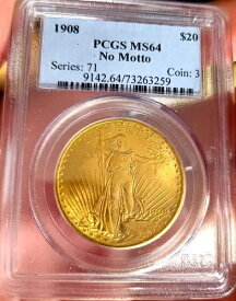 Gold Saint Gaudens PCGS64+++ ワウコイン 1908 ワウコイン オールドホルダー グレード以下-
