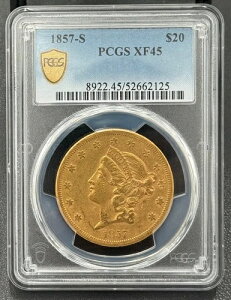 1857�N S $20 ���o�e�B�S�[���h �_�u���C�[�O�� PCGS XF 45 �^�C�v1�A���[�WS�o���G�e�B