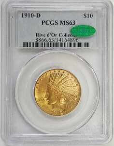 1910-D $10 �C���f�B�A���w�b�h PCGS MS63 CAC�A�����h�[���R���N�V����