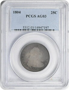 1804�N ���� ��� 25�Z���g AG03 PCGS