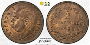 1896-R �C�^���A 2 Centesimi PCGS MS64 RB - ��v���t - ���a1/1�N - �E���x���g1�� - KM#30