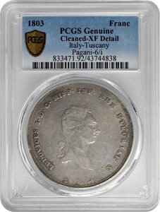 �C�^���A���B �g�X�J�[�i �s�T 1803�N �t�����`�F�X�R�l ��� PCGS�F�� XF�ڍ�