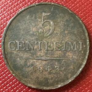 �C�^���A���B�A�����o���f�B�A�����F�l�c�B�A 1843-V �� 5 Centesimi. Ferdinand I. C# 14.2
