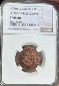 1908 D �h�C�c �G���p�C�A 25 �t�F�j�q �V���[�t 18/G5 �J�b�p�[ NGC PF 65RB �g�b�v �|�b�v