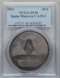 �X�y�C�� 1821�N - �}�����J�� 30 �X�G���h�X C-L53.1 PCGS XF40